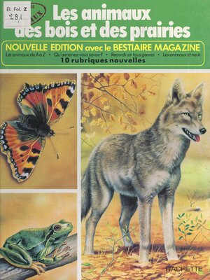 cover image of Les animaux des bois et des prairies